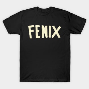 like a fenix T-Shirt